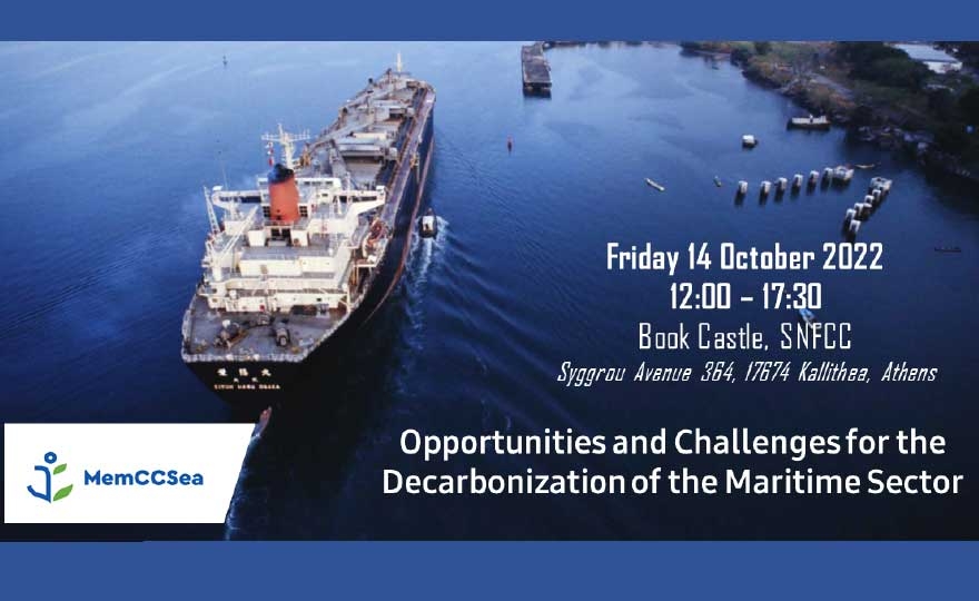 MemCCSea Final Dissemination and Networking Event Opportunities and Challenges for the Decarbonization of the Maritime Sector